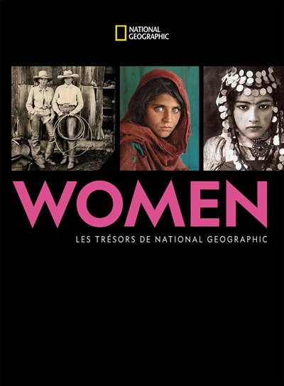 Women : les trésors de National Geographic