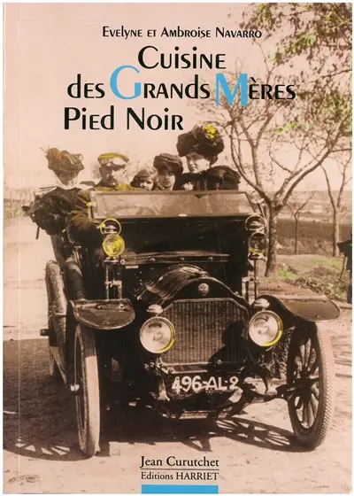 Cuisine des grands-mères pied noir