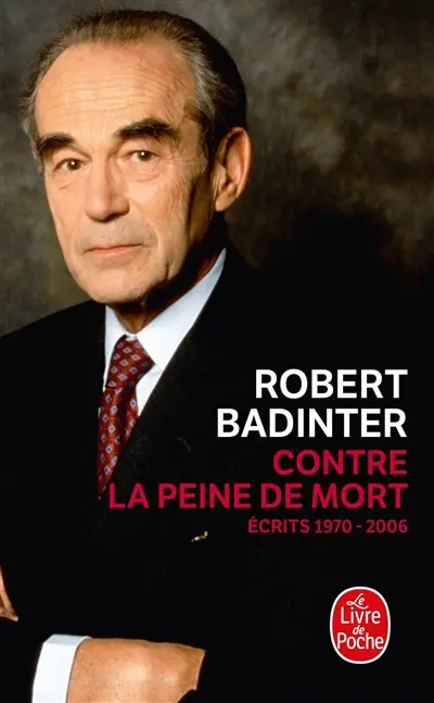Contre la peine de mort : écrits 1970-2006
