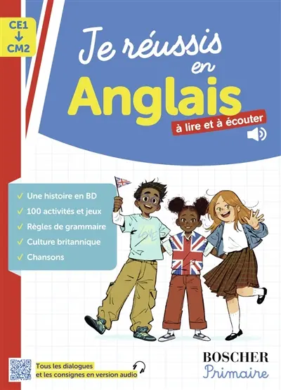 Je réussis en anglais : CE1-CM2