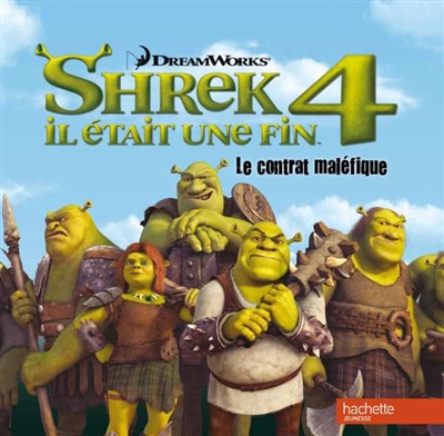 Shrek 4 : il était une fin