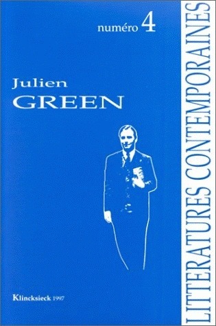 Littératures contemporaines, n° 4. Julien Green