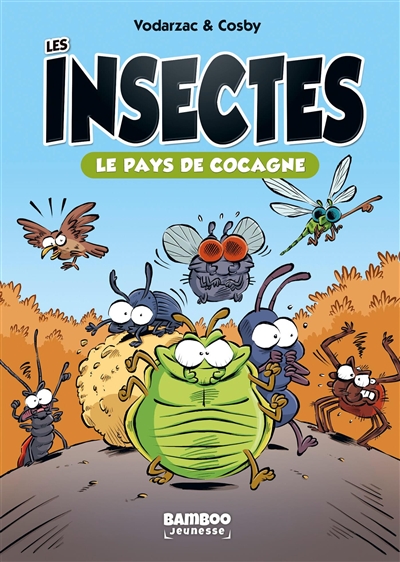 Les insectes. Vol. 1. Le...