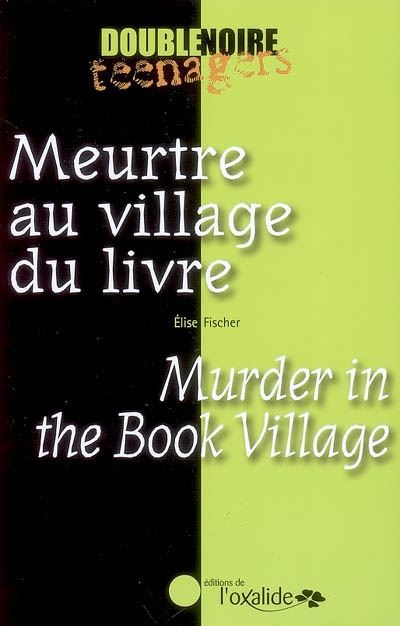 Meurtre au village du livre. Murder in the book village