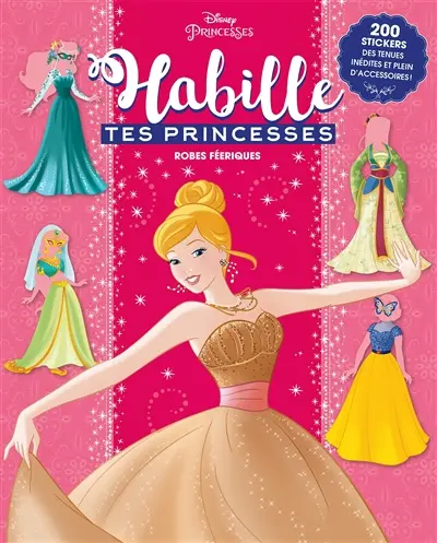 Habille tes princesses : robes féeriques