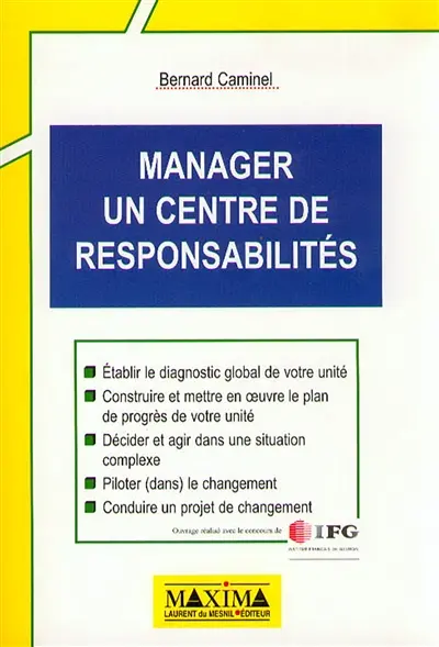 Manager un centre de responsabilités