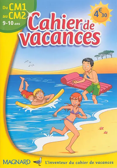 Cahier de vacances du CM1 au CM2, 9-10 ans