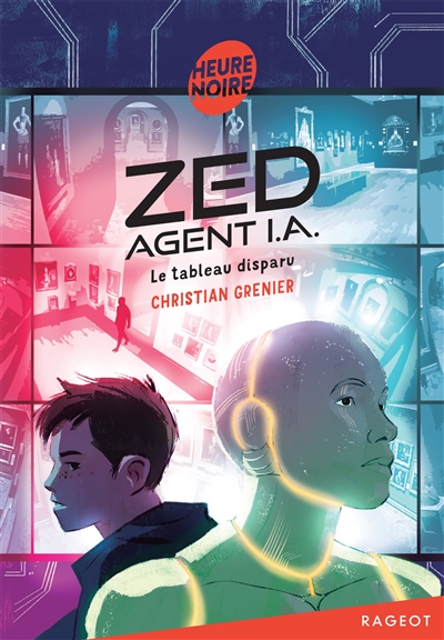 Zed, agent I.A.. Vol. 2. Le...