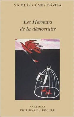 Les horreurs de la démocratie : scolies pour un texte implicite. Un ange captif du temps