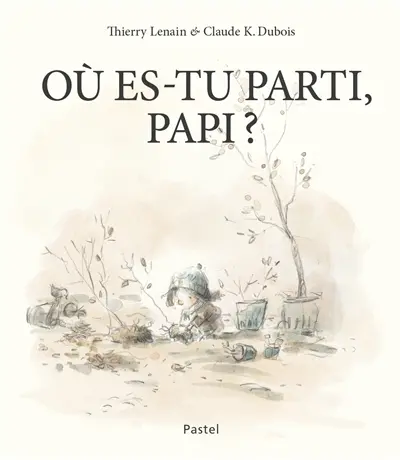 Où es-tu parti, Papi ?