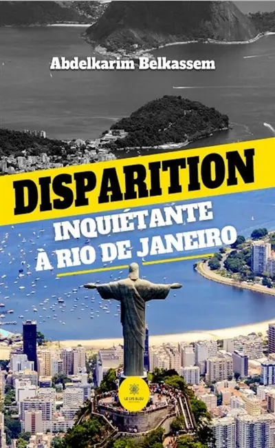 Disparition inquiétante à Rio de Janeiro
