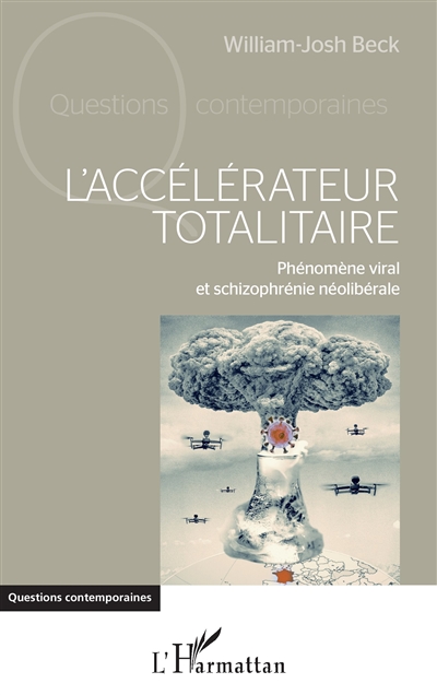 L'accélérateur totalitaire...