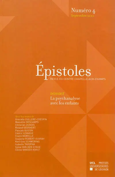 Epistoles, n° 4. La psychanalyse avec les enfants