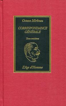 Correspondance générale. Vol. 1