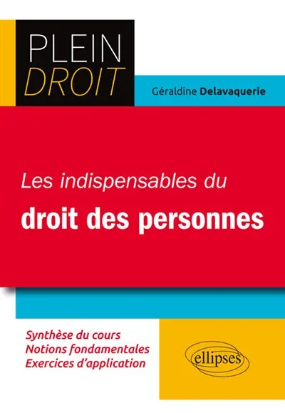 Les indispensables du droit des personnes