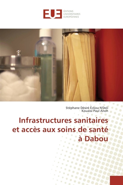 Infrastructures sanitaires...