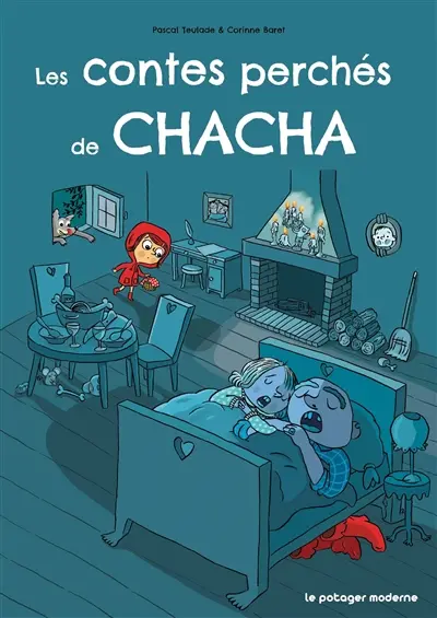 Les contes perchés de Chacha
