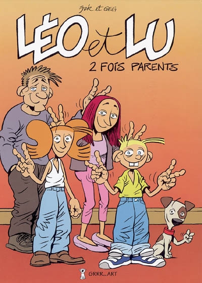 Léo et Lu. Vol. 4. 2 fois parents