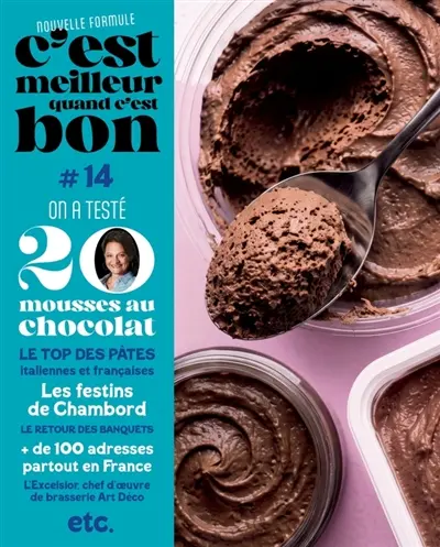 C'est meilleur quand c'est bon, n° 14. On a testé 20 mousses au chocolat