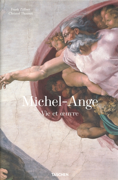 Michel-Ange, 1475-1564 : vie et oeuvre