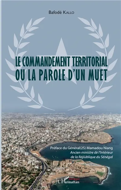 Le commandement territorial ou La parole d'un muet