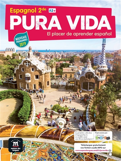 Pura vida : el placer de aprender espanol