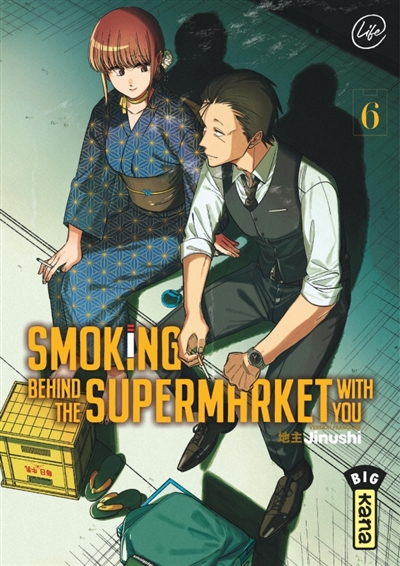 Smoking behind the supermarket with you, tome 6