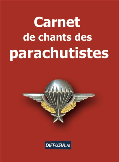 Carnet de chants des parachutistes