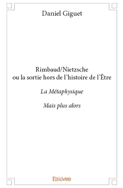Rimbaud/nietzsche ou la...