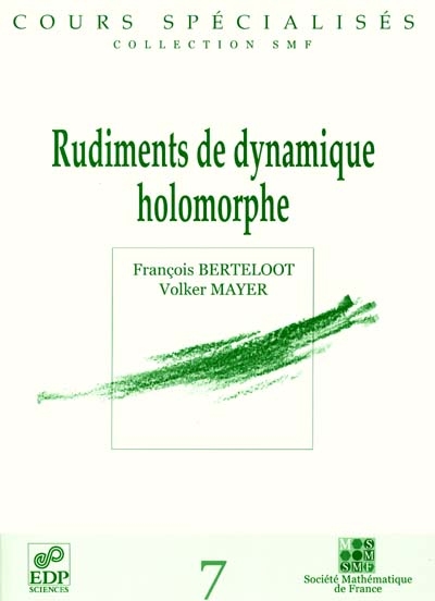 Rudiments de dynamique holomorphe