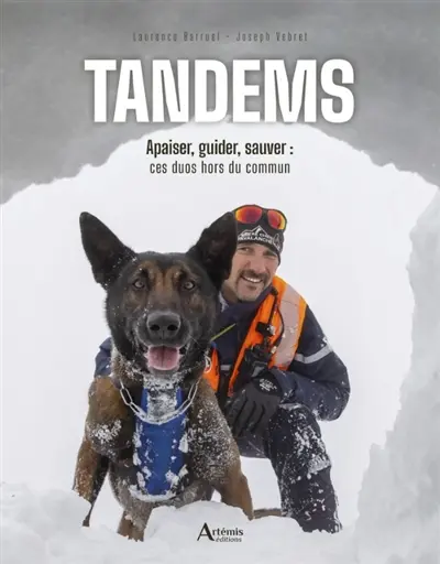 Tandem : quand l'instinct et la confiance unissent l'homme et le chien Tandem : quand l'instinct et la confiance unissent l'homme et le chien