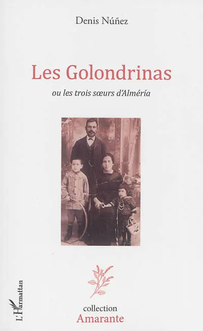 Les golondrinas ou Les trois soeurs d'Almeria