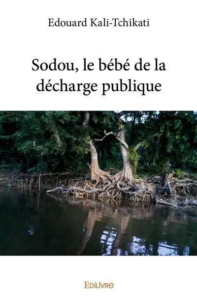 Sodou, le bébé de la décharge publique
