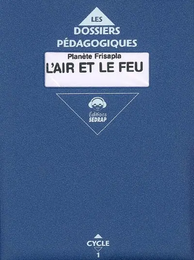 Planète Frisapla, grande section : le guide