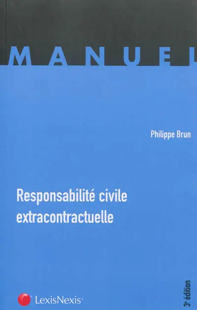 Responsabilité civile extracontractuelle