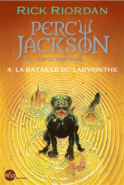 Percy Jackson et les Olympiens. Vol. 4. La bataille du labyrinthe
