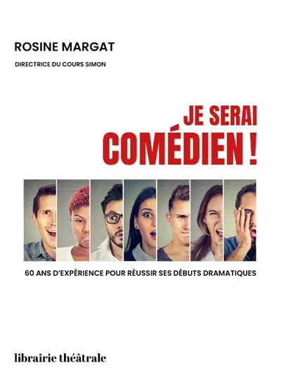 Je serai comédien !