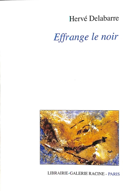 Effrange le noir