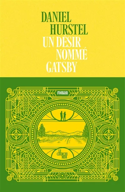 Un désir nommé Gatsby Un désir nommé Gatsby