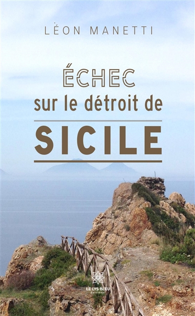 Echec sur le détroit de Sicile