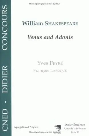 William Shakespeare : Venus and Adonis