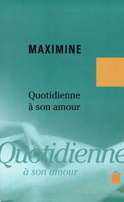 Quotidienne à son amour