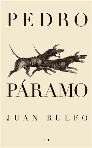 Juan Rulfo Pedro Paramo