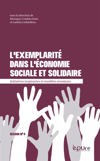 L'exemplarité dans l'économie sociale et solidaire : initiatives inspirantes et modèles novateurs