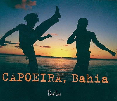 Capoeira, Bahia