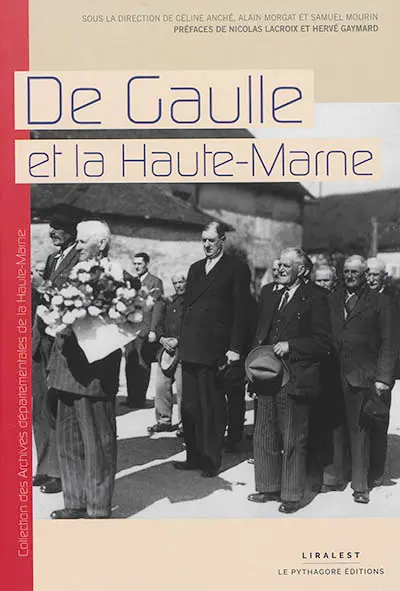 De Gaulle et la Haute-Marne