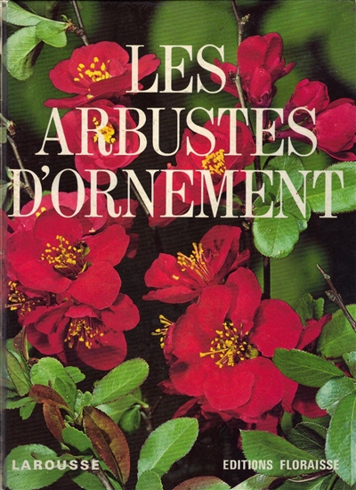 Les arbustes d'ornement