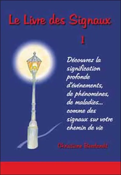 Le livre des signaux. Vol. 1