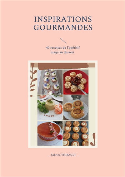 Inspirations gourmandes :...