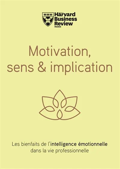 Motivation, sens & implication